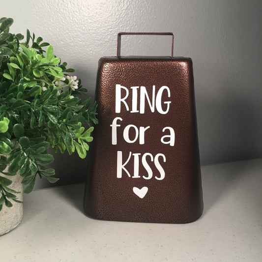 Ring For A Kiss, 7 Inch, Steel Cow Bell, Bride and Groom, Display Table, Wedding, Bar Decor, Kiss, Couple, Wedding Decor, Rustic, Cowbell